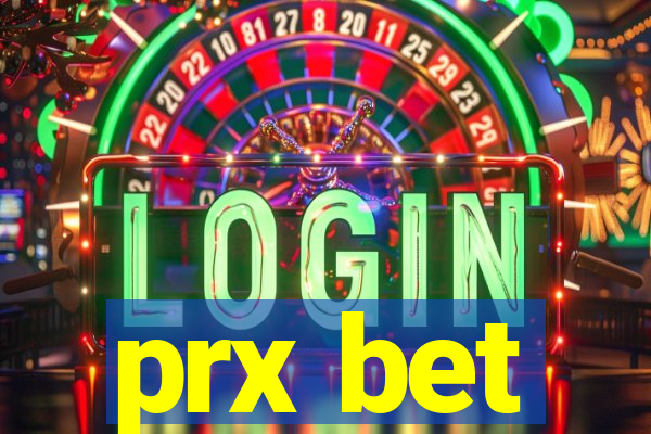 prx bet